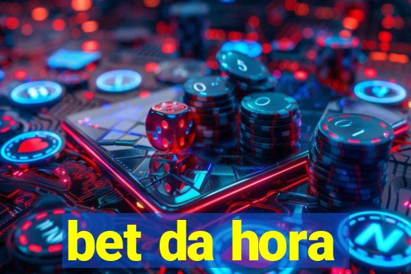 bet da hora