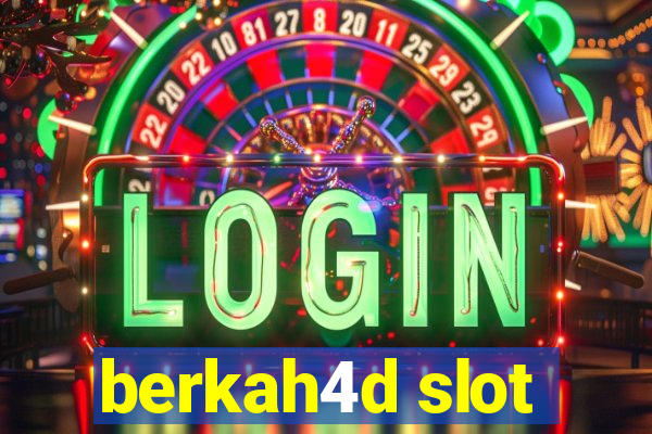 berkah4d slot