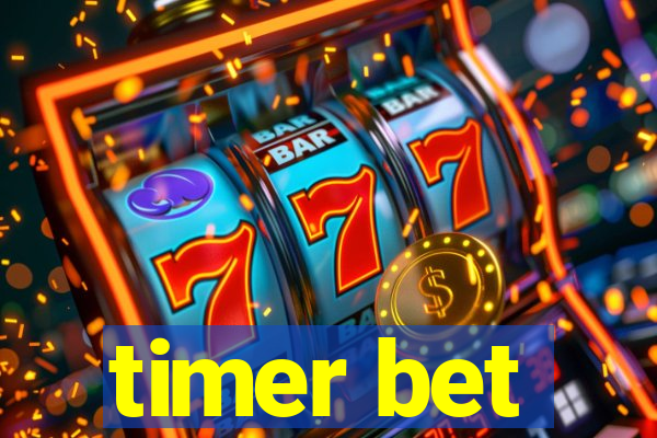 timer bet