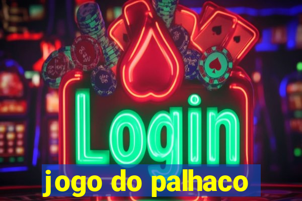 jogo do palhaco