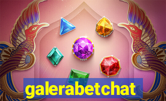 galerabetchat