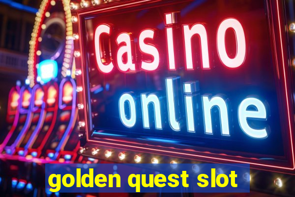 golden quest slot