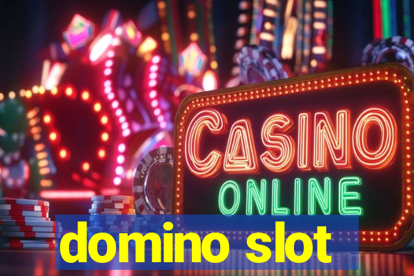 domino slot