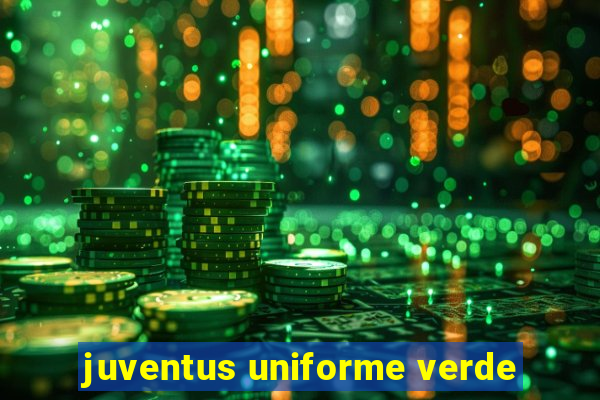 juventus uniforme verde