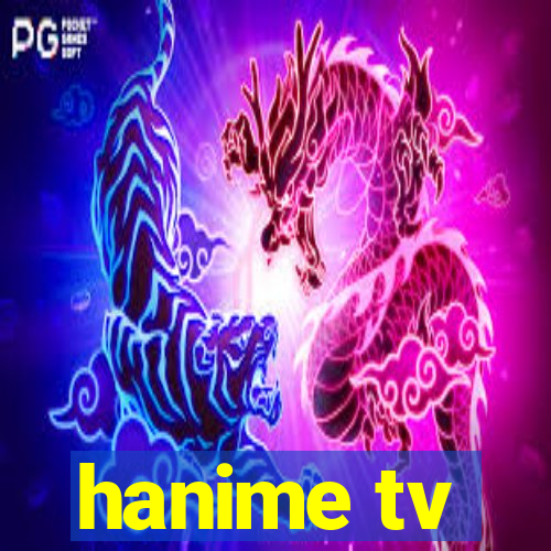 hanime tv