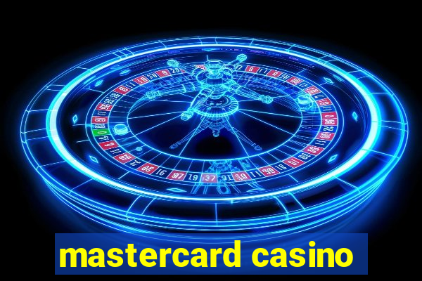 mastercard casino