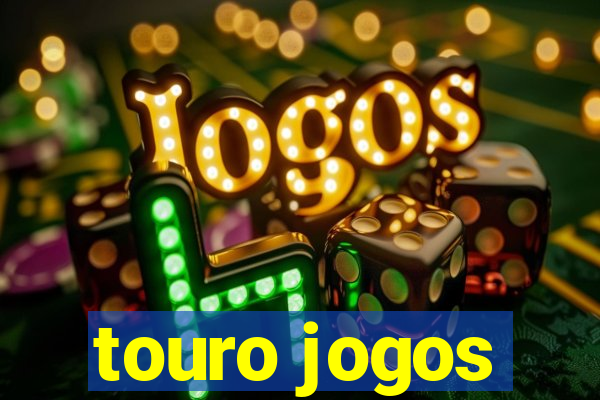 touro jogos