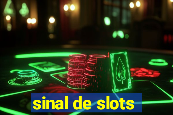 sinal de slots