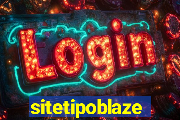 sitetipoblaze