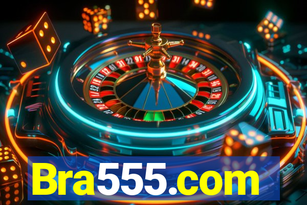 Bra555.com