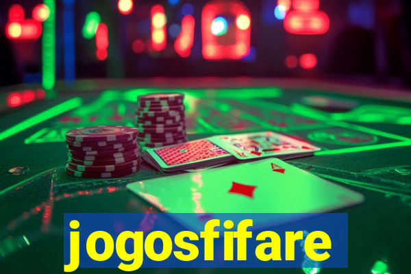 jogosfifare