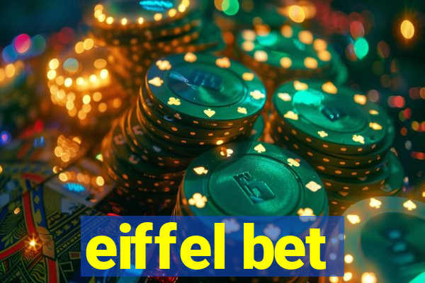 eiffel bet