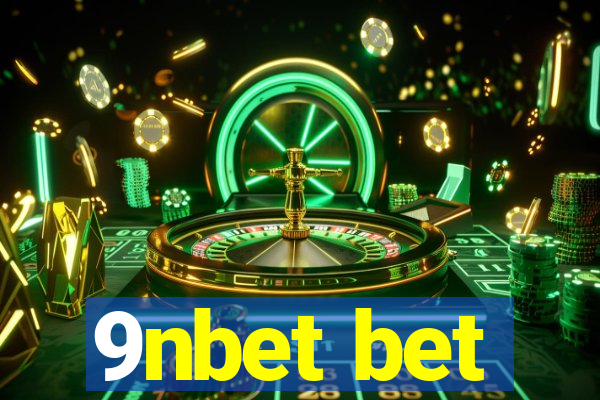 9nbet bet