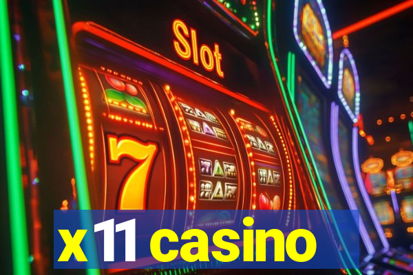 x11 casino