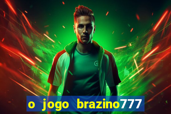 o jogo brazino777 é confiável