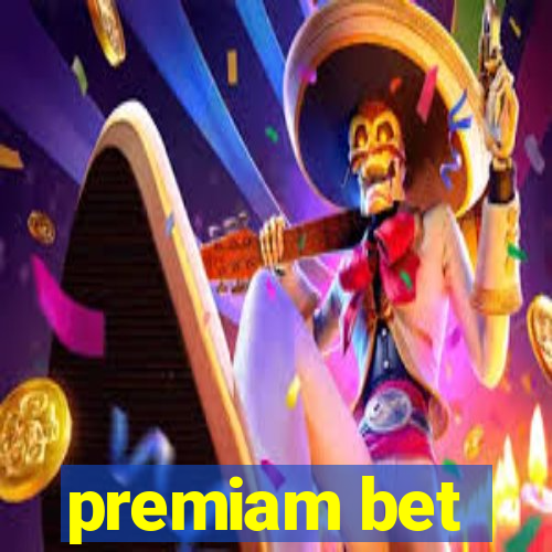 premiam bet