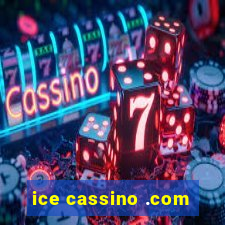 ice cassino .com