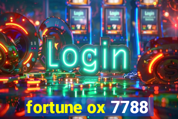 fortune ox 7788