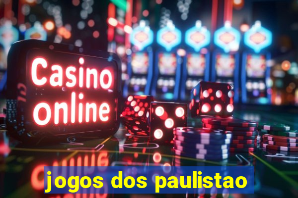 jogos dos paulistao