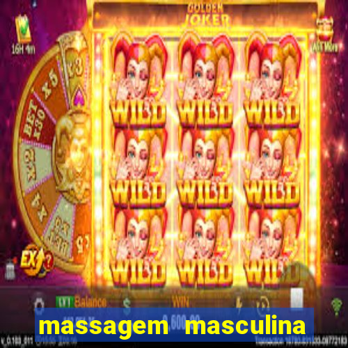 massagem masculina porto alegre