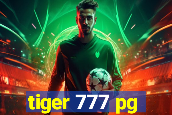 tiger 777 pg