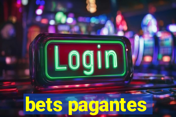 bets pagantes