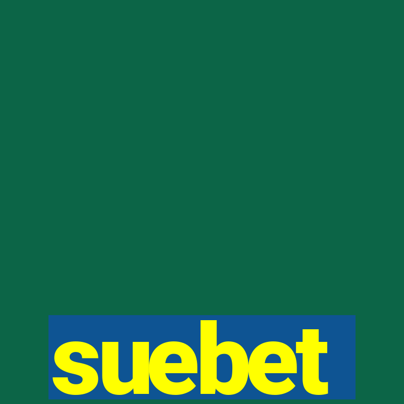 suebet