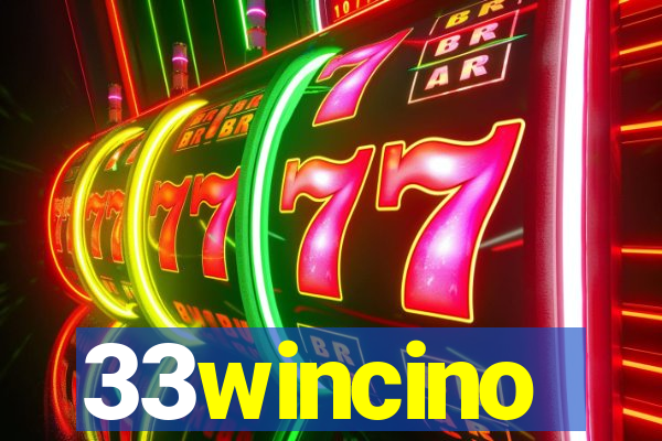 33wincino