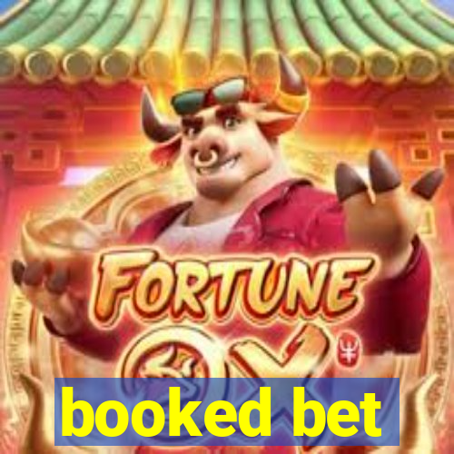 booked bet