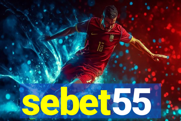 sebet55