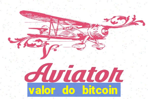 valor do bitcoin em 2020