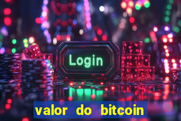 valor do bitcoin em 2020