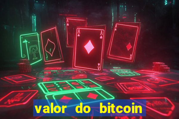 valor do bitcoin em 2020