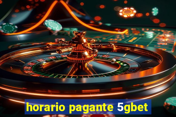 horario pagante 5gbet