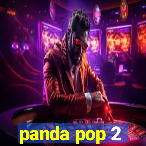 panda pop 2