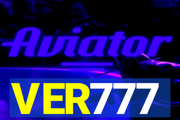 VER777