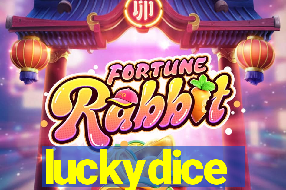 luckydice