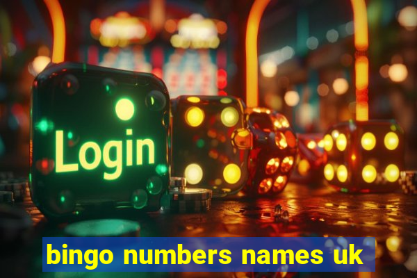 bingo numbers names uk