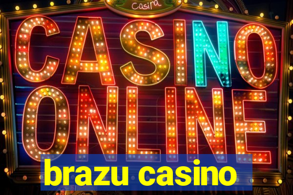 brazu casino