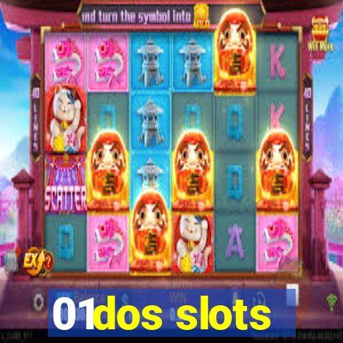 01dos slots