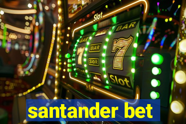 santander bet