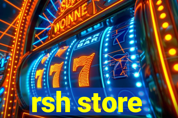 rsh store