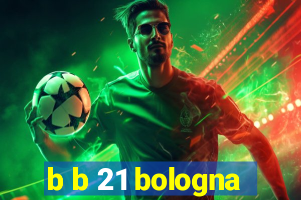 b b 21 bologna