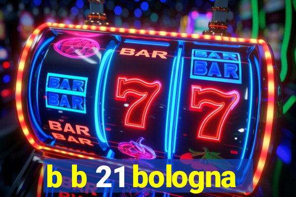 b b 21 bologna