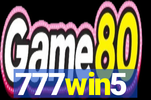 777win5