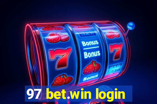 97 bet.win login