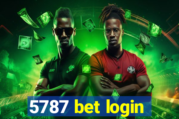 5787 bet login