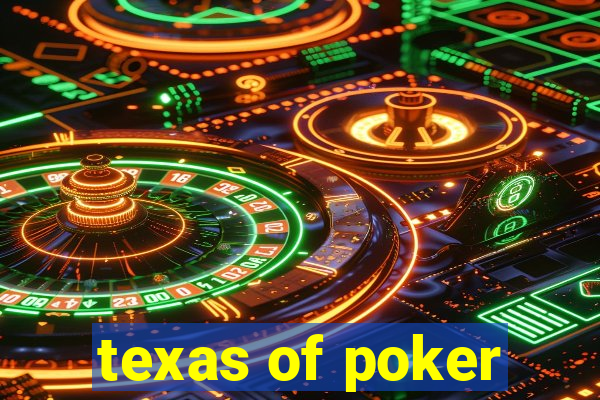 texas of poker