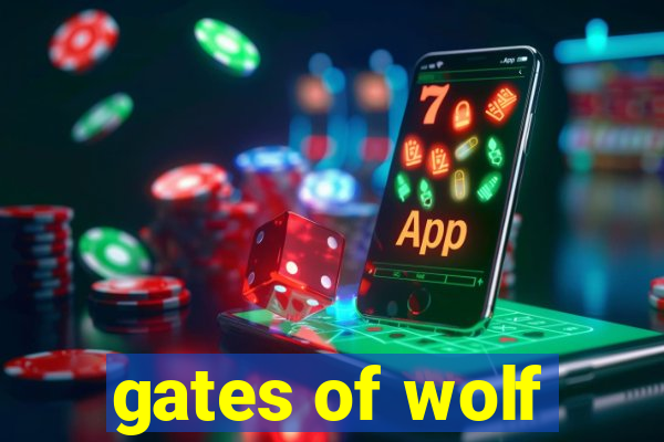 gates of wolf