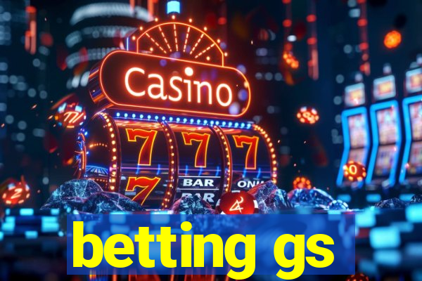 betting gs